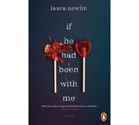 Laura Nowlin Ju If he had been with me: Roman. Der Spiegel Bestselle (Tascabile)