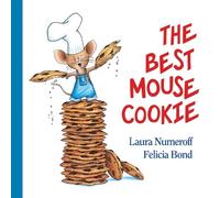 Laura Numeroff The Best Mouse Cookie Padded Board Book (Tascabile)
