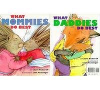 Laura Numeroff What Mommies Do Best What Daddies Do Best (Copertina rigida)