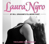 LAURA NYRO - AT BILL GRAHAM’S FILLMORE EAST
