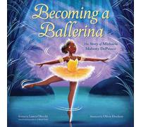 Laura Obuobi Becoming A Ballerina (Copertina rigida)