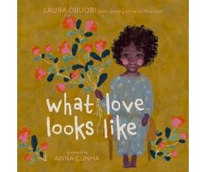 Laura Obuobi What Love Looks Like (Copertina rigida)