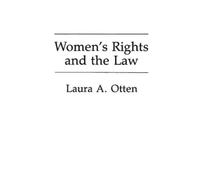 Laura Otten Women's Rights and the Law (Tascabile)