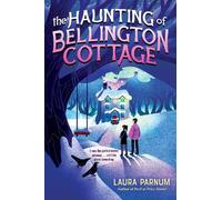Laura Parnum The Haunting of Bellington Cottage (Copertina rigida)