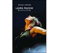 Laura Pausini. Una storia che vale