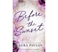 Laura Pavlov Before the Sunset Special Edition (Tascabile)