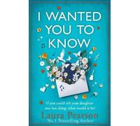 Laura Pearson I Wanted You To Know (Tascabile)