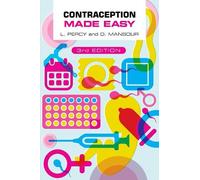 Laura Percy Diana Mansour Contraception Made Easy, third edition (Tascabile)