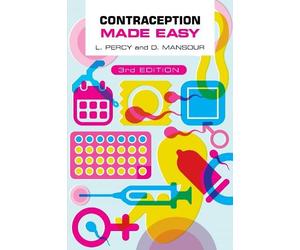 Laura Percy Diana Mansour Contraception Made Easy, third edition (Tascabile)