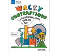 Laura Perdew Wacky Contraptions (Copertina rigida)