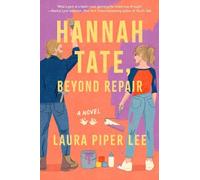 Laura Piper Lee Hannah Tate, Beyond Repair (Tascabile)