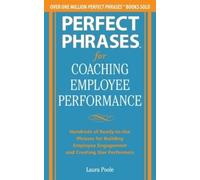 Laura Poole Poo Perfect Phrases for Coaching Employee Performance: H (Tascabile)
