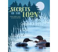 Laura Purdie Salas Secrets of the Loon (Copertina rigida)
