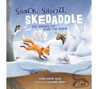 Laura Purdie Salas Snack, Snooze, Skedaddle (Tascabile)