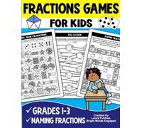 Laura Putman Fractions Games for Kids (Tascabile) 3rd Grade Fractions