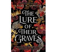 The Lure of Their Graves: Book two of The Cursed Crown series: 2