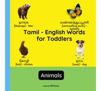 Laura R Williams Tamil - English Words for Toddlers - Animals (Tascabile)