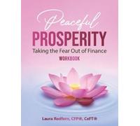 Laura Redfern The Peaceful Prosperity Workbook (Tascabile) Peaceful Prosperity
