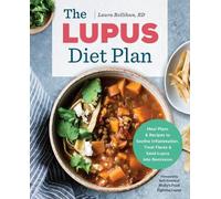 Laura Rellihan RD Kelli Roseta The Lupus Diet Plan (Tascabile)