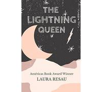 Laura Resau The Lightning Queen (Tascabile)
