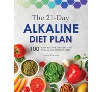 Laura Rimmer The 21-Day Alkaline Diet Plan (Tascabile)