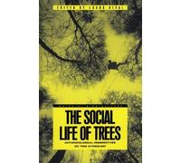 Laura Rival The Social Life of Trees (Tascabile) Materializing Culture
