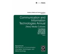 Laura Robinson Communication and Information Technologies Ann (Copertina rigida)