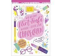 Laura Rosendorf Wie ich zum Flirt-Profi wurde - oder zur Chao (Copertina rigida)