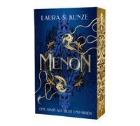 Laura S. Kunze MENON: Eine Stadt aus Licht und Silber: Dunkel-düster (Tascabile)