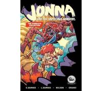Laura Samnee Chri Jonna and the Unpossible Monsters: The Complete Co (Tascabile)