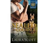 Laura Scott Sealed with Courage (Tascabile)