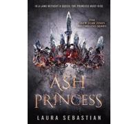 Laura Sebastian Ash Princess (Tascabile) Ash Princess