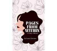 Laura Serratos Pages from Within (Tascabile)