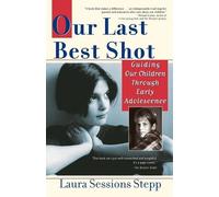 Laura Sessions Stepp Our Last Best Shot (Tascabile)