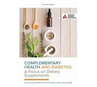 Laura Shane-McW Complementary Health and Diabetes-A Focus on Dietary (Tascabile)