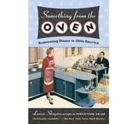 Laura Shapiro Something from the Oven (Tascabile)