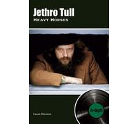 Laura Shenton Jethro Tull Heavy Horses: In-depth (Tascabile)