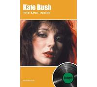 Laura Shenton Kate Bush The Kick Inside (Tascabile)