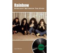 Laura Shenton Rainbow Straight Between The Eyes: In-depth (Tascabile)