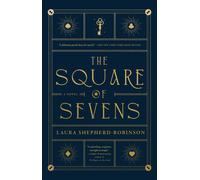Laura Shepherd-Robinson The Square of Sevens (Tascabile)