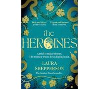 Laura Shepperson The Heroines (Tascabile)