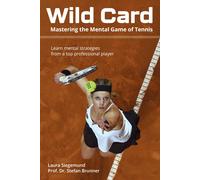 Laura Siegemund Prof. Dr. Stefan Brunner Wild Card (Tascabile)