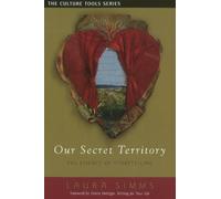 Laura Simms Our Secret Territory (Tascabile)
