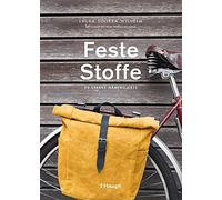 Laura Sinikka Wilhelm Feste Stoffe: 20 starke Nähprojekte (Copertina rigida)