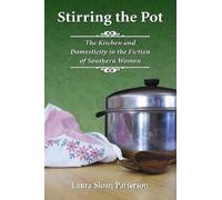 Laura Sloan Patterson Stirring the Pot (Tascabile)