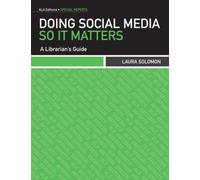 Laura Solomon Doing Social Media So It Matters (Tascabile)