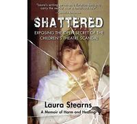 Laura Stearns Shattered (Tascabile)