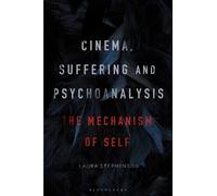 Laura Stephenson Cinema, Suffering and Psychoanalysis (Tascabile)