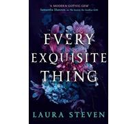 Laura Steven Every Exquisite Thing (Tascabile)