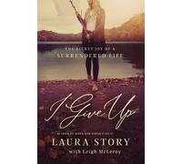 Laura Story I Give Up (Tascabile)